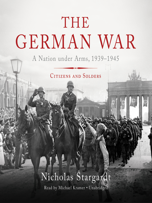 Title details for The German War by Nicholas Stargardt - Wait list